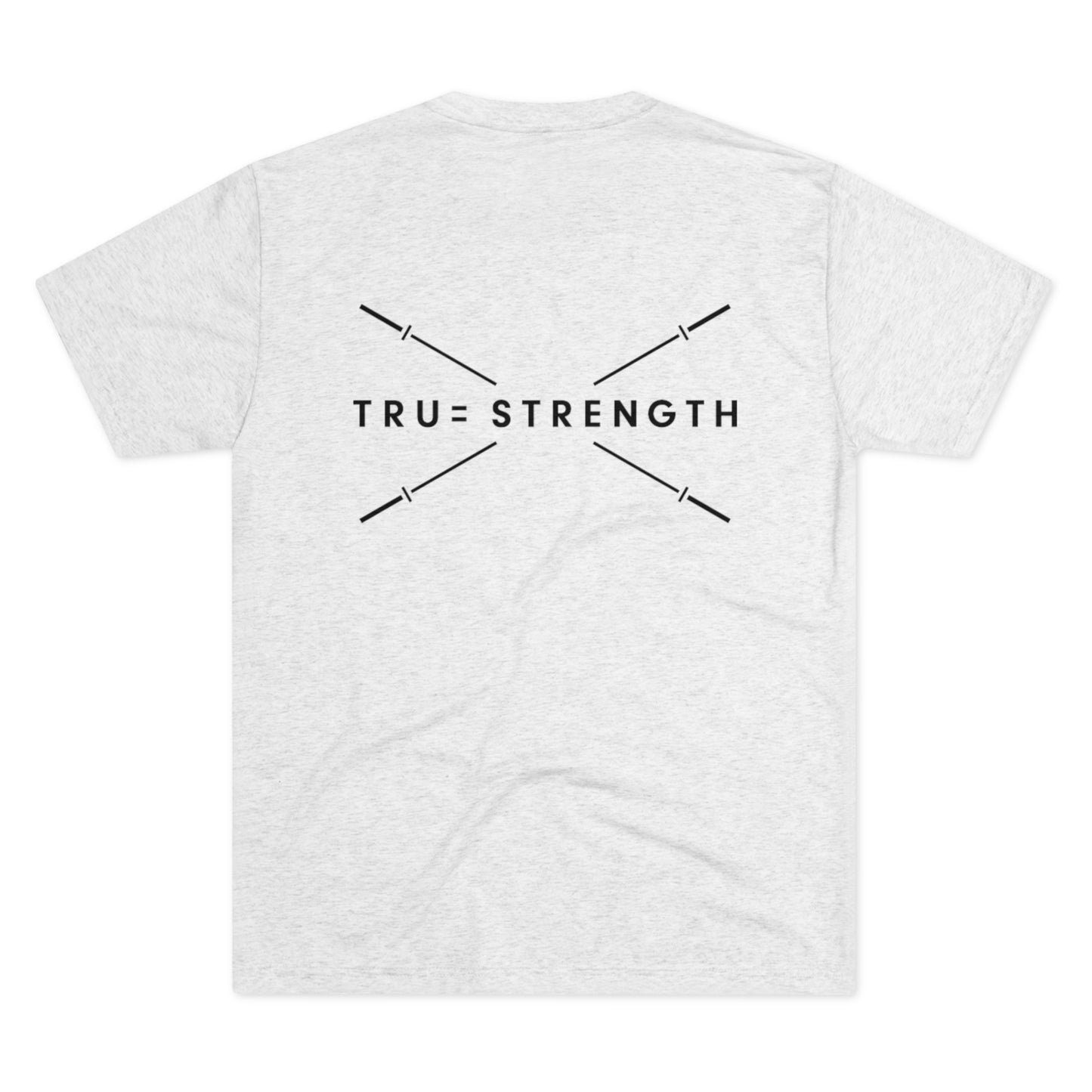 Tru=Strength Tri-Blend Crew Tee