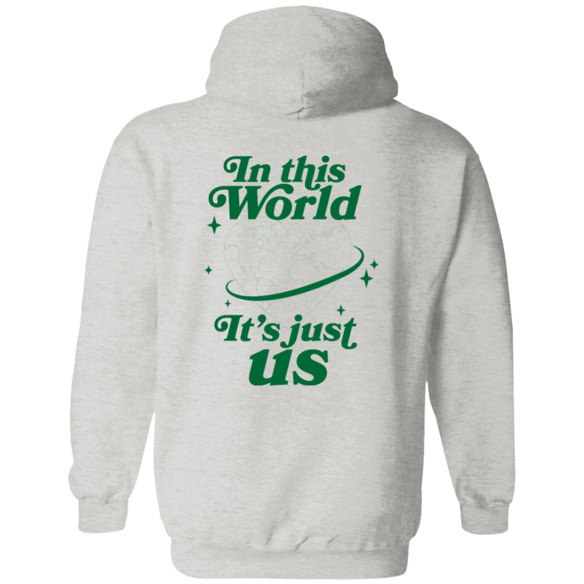 It's just us Hoodie